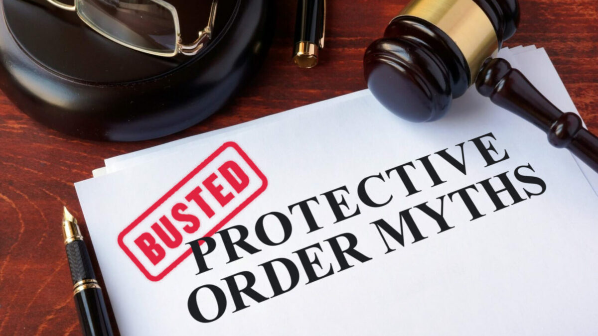 7 Protective Order Myths Busted -TLC Law PLLC in Tyler TX