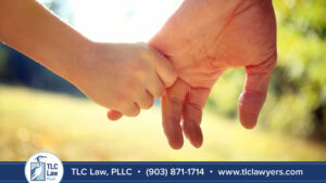 How do I get Sole Custody in Tyler, TX and East Texas Counties - TLC Law, PLLC